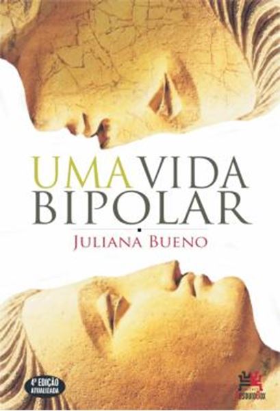 Picture of UMA VIDA BIPOLAR - 4ª ED.