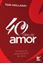 Imagem de 40 DIAS DE AMOR - PRINCIPIOS DE RELACIONAMENTOS DE JESUS - 2ª ED