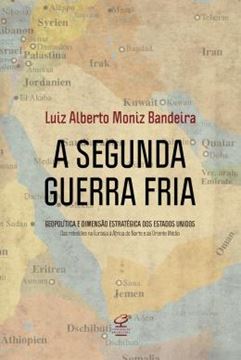 Imagem de SEGUNDA GUERRA FRIA, A