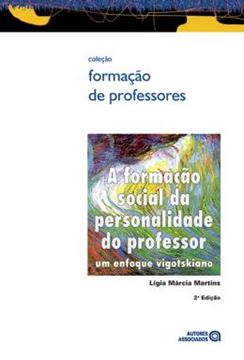 Imagem de FORMACAO SOCIAL DA PERSONALIDADE DO PROFESSOR, A - 2ª ED