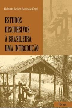 Imagem de ESTUDOS DISCURSIVOS A BRASILEIRA - UMA INTRODUCAO