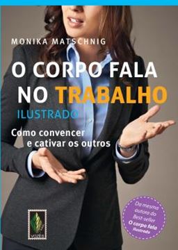 Imagem de CORPO FALA NO TRABALHO, O