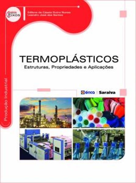 Picture of TERMOPLASTICOS - ESTRUTURAS, PROPRIEDADES E APLICACOES