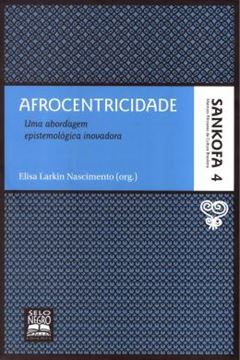 Imagem de AFROCENTRICIDADE - SANKOFA 4