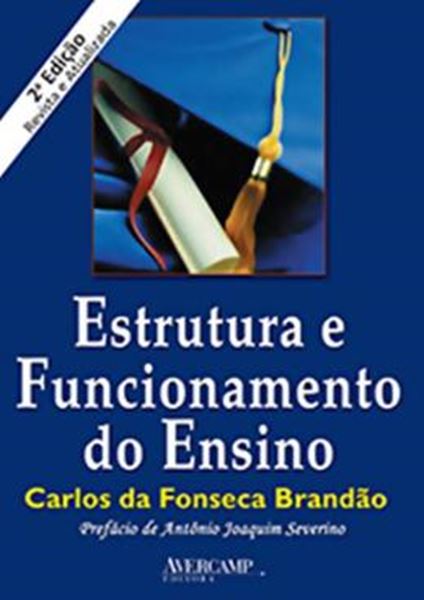 Picture of ESTRUTURA E FUNCIONAMENTO DO ENSINO - 2ª ED