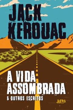 Imagem de VIDA ASSOMBRADA E OUTROS ESCRITOS, A