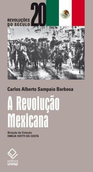 Picture of A REVOLUCAO MEXICANA