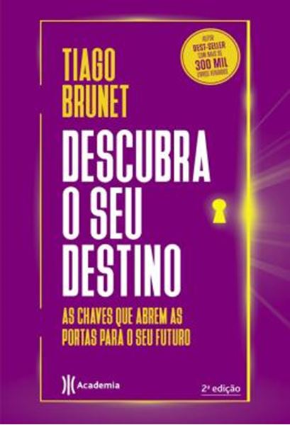 Picture of DESCUBRA O SEU DESTINO - AS CHAVES QUE ABREM AS PORTAS PARA O SEU FUTURO