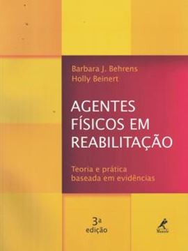 Imagem de AGENTES FISICOS EM REABILITACAO - TEORIA E PRATICA BASEADA EM EVIDENCIAS - 3ª ED