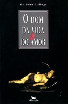 Imagem de O DOM DA VIDA E DO AMOR