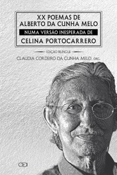 Picture of XX POEMAS DE ALBERTO DA CUNHA MELO NUMA VERSAO INESPERADA DE CELINA PORTOCARRERO
