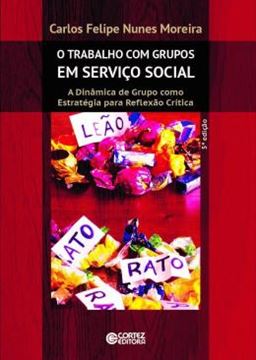Imagem de TRABALHO COM GRUPOS EM SERVICO SOCIAL, O - 5ª ED