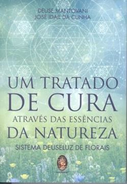 Imagem de UM TRATADO DE CURA ATRAVES DAS ESSENCIAS DA NATUREZA