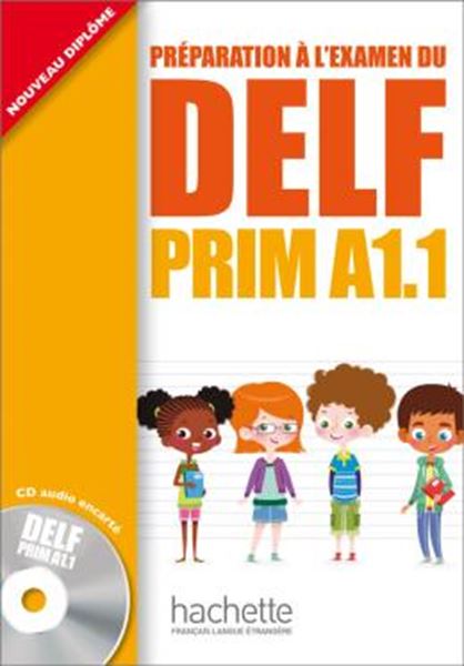 Picture of DELF PRIM A1.1 - LIVRE DE L´ELEVE