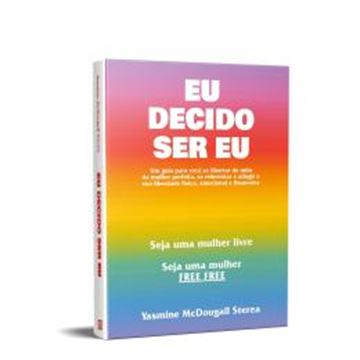 Imagem de EU DECIDO SER EU