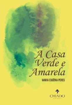 Imagem de A CASA VERDE E AMARELA