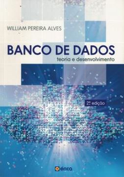 Imagem de BANCO DE DADOS - TEORIA E DESENVOLVIMENTO - 2ª ED
