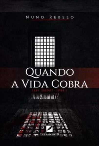 Picture of QUANDO A VIDA COBRA