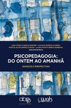 Imagem de PSICOPEDAGOGIA- DO ONTEM AO AMANHA