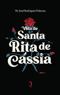 Imagem de VIDA DE SANTA RITA DE CASSIA