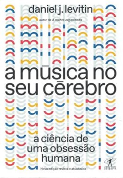 Picture of A MUSICA NO SEU CEREBRO (NOVA EDICAO)