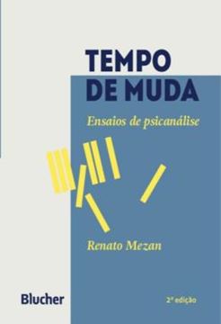 Imagem de TEMPO DE MUDA - ENSAIOS DE PSICANALISE - 2ª ED