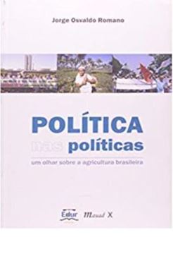 Imagem de POLITICA NAS POLITICAS - UM OLHAR SOBRE A AGRICULTURA BRASILEIRA