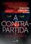 Imagem de A CONTRAPARTIDA - LIVRO 2 - A CONTRA-PARTIDA