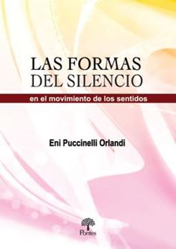 Imagem de LAS FORMAS DEL SILENCIO EM EL MOVIMIENTO DE LOS SENTIDOS