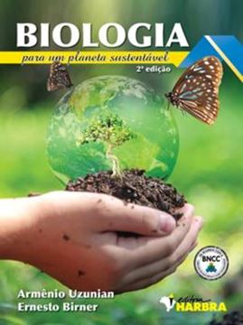 Imagem de BIOLOGIA PARA UM PLANETA SUSTENTAVEL - 2ª ED