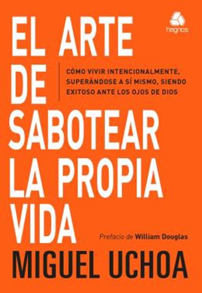 Picture of EL ARTE DE SABOTEAR LA PROPIA VIDA