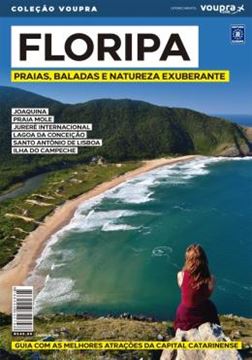 Imagem de FLORIPA - PRAIAS, BALADAS E NATUREZA EXUBERANTE