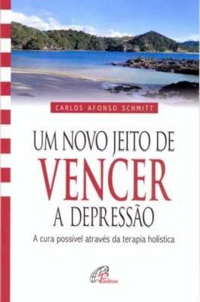 Picture of UM NOVO JEITO DE VENCER A DEPRESSAO