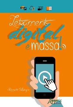 Imagem de LETRAMENTO DIGITAL E MASSA!