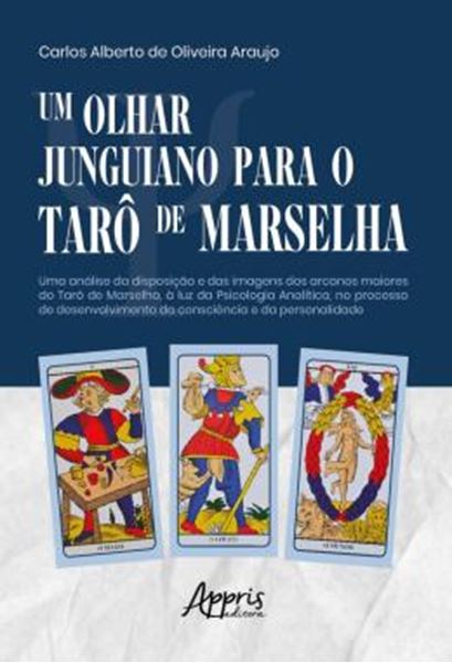 Picture of UM OLHAR JUNGUIANO PARA O TARO DE MARSELHA