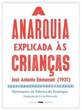 Imagem de A ANARQUIA EXPLICADA AS CRIANCAS