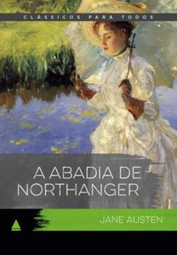 Imagem de A ABADIA DE NORTHANGER - CLASSICO PARA TODOS