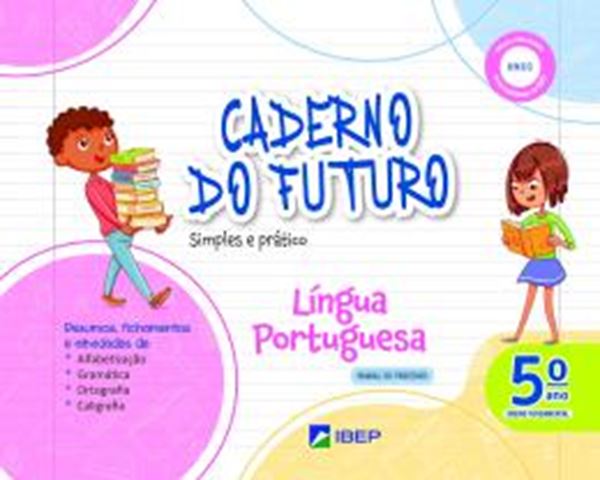 Picture of CADERNO DO FUTURO LINGUA PORTUGUESA - 5º ANO - 4ª ED