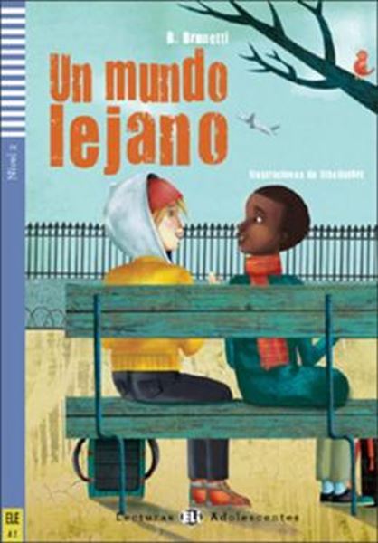 Picture of UN MUNDO LEJANO - LECTURAS ELI ADOLESCENTES A2 - DOWNLOADABLE MULTIMEDIA