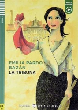 Imagem de LA TRIBUNA - LECTURAS ELI JOVENES Y ADULTOS A2 - DOWNLOADABLE MULTIMEDIA