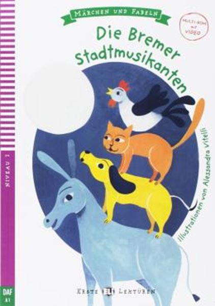 Picture of DIE BREMER STADTMUSIKANTEN - ERSTE ELI-LEKTUREN MARCHEN UND FABELN A1 - DOWNLOADABLE MULTIMEDIA
