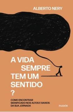 Imagem de A VIDA SEMPRE TEM UM SENTIDO?