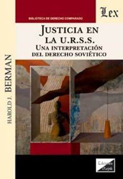 Picture of JUSTICIA EN LA U.R.S.S - UNA INTERPRETACION DEL DERECHO SOVIETICO