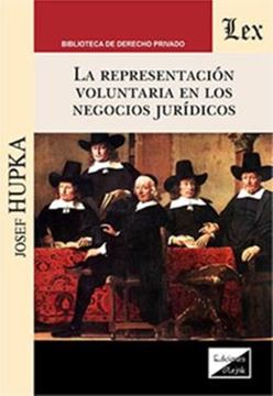 Imagem de LA REPRESENTACION VOLUNTARIA EN LOS NEGOCIOS JURIDICOS