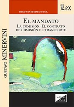 Imagem de EL MANDATO - LA COMISION - EL CONTRATO DE TRANSPORTE