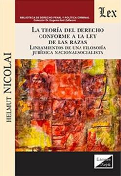 Imagem de LA TEORIA DEL DERECHO CONFORME A LA LEY DE LAS RAZAS