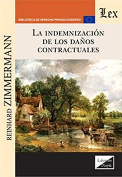 Imagem de LA INDEMNIZACION DE LOS DANOS CONTRACTUALES  