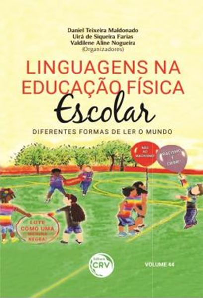 Picture of LINGUAGENS NA EDUCACAO FISICA ESCOLAR - DIFERENTES FORMAS DE LER O MUNDO