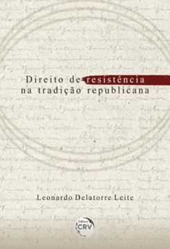 Imagem de DIREITO DE RESISTENCIA NA TRADICAO REPUBLICANA