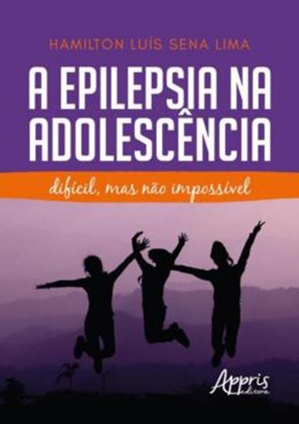 Picture of A EPILEPSIA NA ADOLESCENCIA